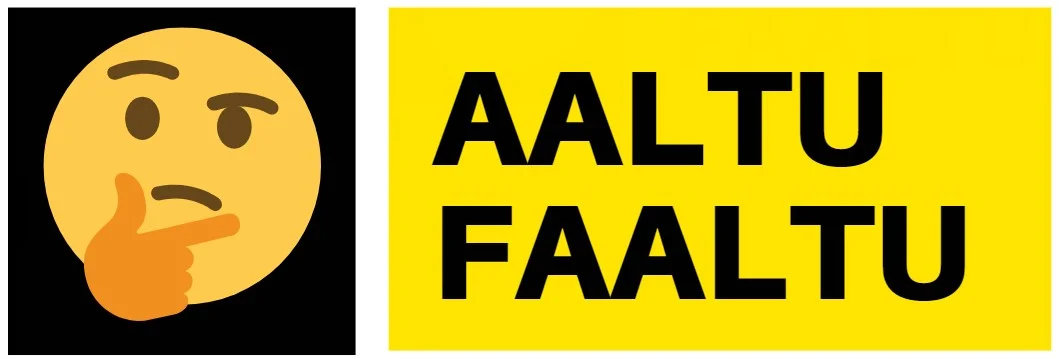 AALTU FAALTU Logo